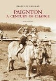 bokomslag Paignton: A Century of Change