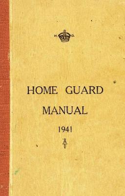 bokomslag Home Guard Manual 1941