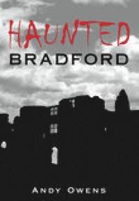 bokomslag Haunted Bradford