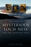 Guide to Mysterious Loch Ness and the Inverness Area