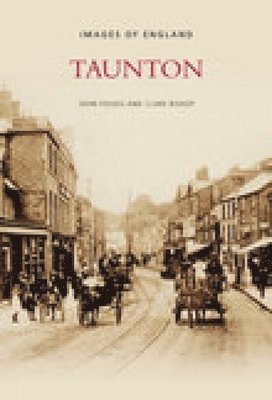 bokomslag Taunton: Images of England