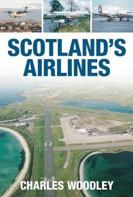 bokomslag Scotland's Airlines