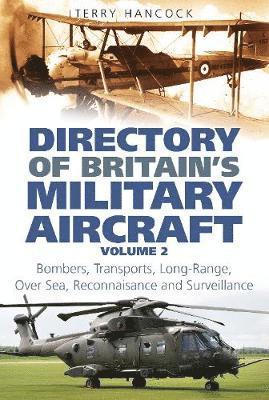 Directory of Britain's Military Aircraft Volume 2 1