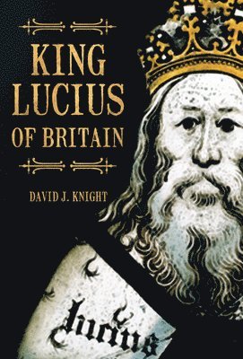 King Lucius of Britain 1