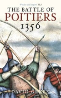 bokomslag The Battle of Poitiers 1356