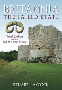 bokomslag Britannia: The Failed State