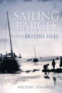 bokomslag Sailing Barges of the British Isles
