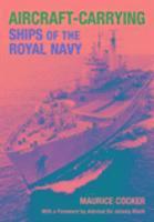 bokomslag Aircraft-Carrying Ships of the Royal Navy