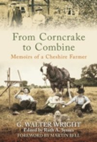 bokomslag From Corncrake to Combine