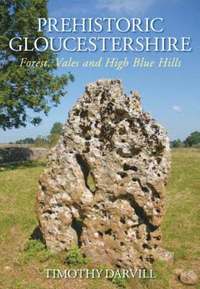 bokomslag Prehistoric Gloucestershire