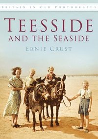 bokomslag Teesside and the Seaside