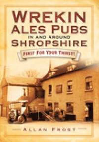 bokomslag Wrekin Ales Pubs in and Around Shropshire