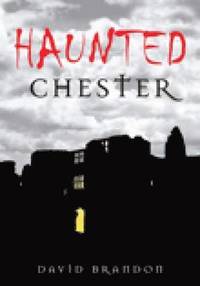 bokomslag Haunted Chester