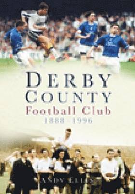 Derby County Football Club 1888-1996 1