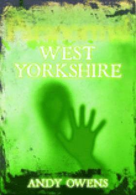 bokomslag Paranormal West Yorkshire