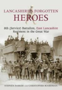 bokomslag Lancashire's Forgotten Heroes