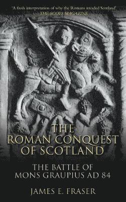 The Roman Conquest of Scotland 1