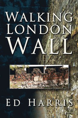 Walking London Wall 1