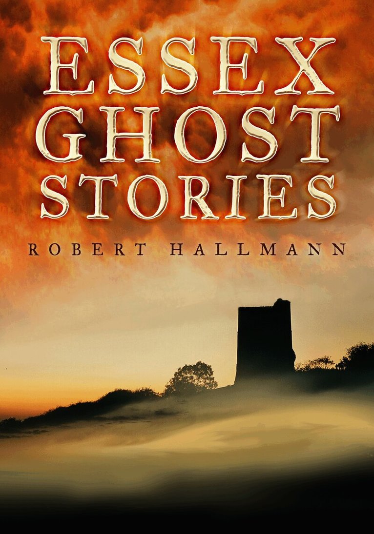 Essex Ghost Stories