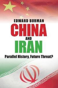 bokomslag China and Iran