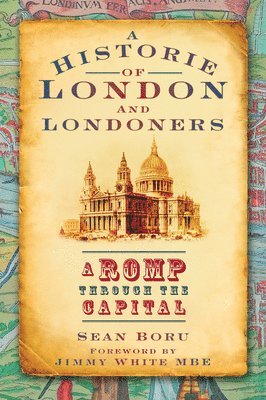 A Historie of London and Londoners 1