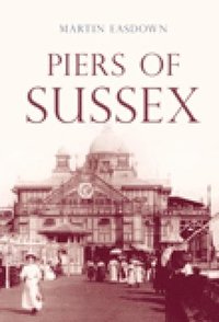 bokomslag Piers of Sussex