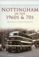 Nottingham in the 1960s and 70s