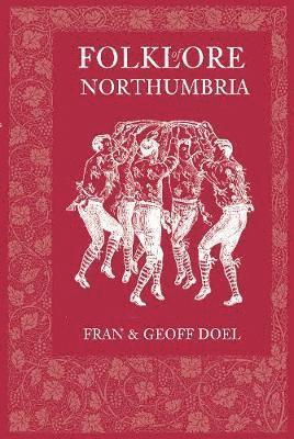 Fran Doel - Folklore of Northumbria, Häftad