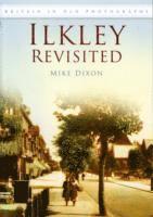 Mike Dixon - Ilkley Revisited, Häftad