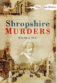 bokomslag Shropshire Murders