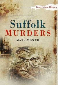 bokomslag Suffolk Murders
