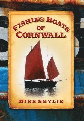 bokomslag Fishing Boats of Cornwall