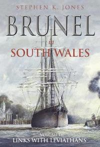 bokomslag Brunel in South Wales Volume III