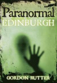 bokomslag Paranormal Edinburgh