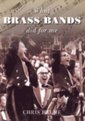 What Brass Bands Did For Me 1