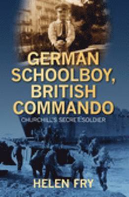 bokomslag German Schoolboy, British Commando
