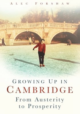 Growing Up in Cambridge 1