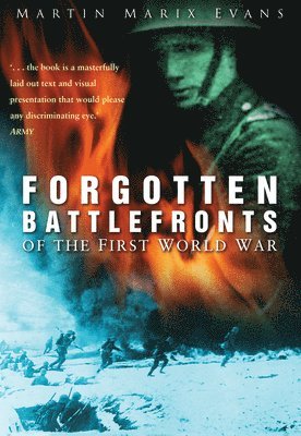 Forgotten Battlefronts of the First World War 1