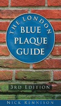 bokomslag The London Blue Plaque Guide: Third Edition