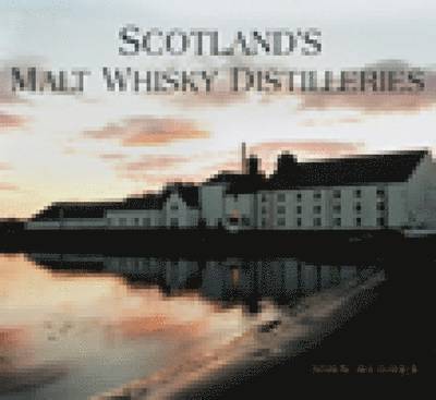 Scotland's Malt Whisky Distilleries 1