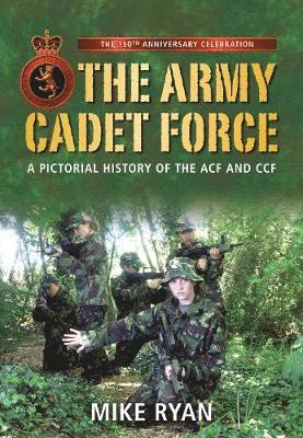 bokomslag The Army Cadet Force