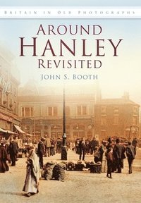 bokomslag Around Hanley Revisited