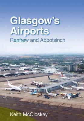 bokomslag Glasgow's Airports