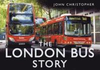 bokomslag The London Bus Story