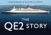bokomslag The QE2 Story