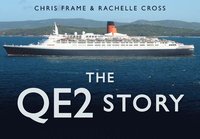 bokomslag The QE2 Story