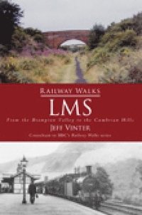 bokomslag Railway Walks: LMS