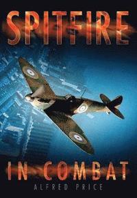 bokomslag Spitfire in Combat