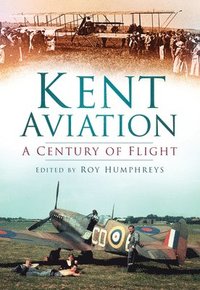 bokomslag Kent Aviation