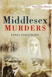 bokomslag Middlesex Murders